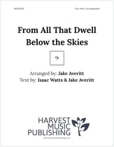 From All That Dwell Below the Skies SA choral sheet music cover